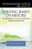 Cover of Writing Based on History: Techniques to Teach Writing Through History by Maryann Diedwardo; Patricia Pasda