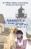 Cover of Arshella The Story Teller By The Sea by William Brown