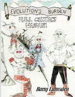 Cover of Evolution's Burden: Full Contact Warfare by Barry Lumsden