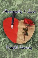 Cover of Animosity and Love by Bright Quang