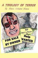 Cover of For Sale by Owner: A Trilogy of Terror by Marion Columbus Morrow