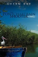 The Pontchartrain Shooter