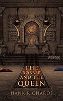 Cover of The Robber and the Queen by Hank Richards