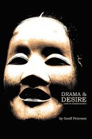 Cover of Drama & Desire by Geoff Peterson