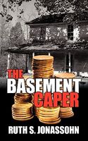 Cover of The Basement Caper by Ruth S. Jonassohn