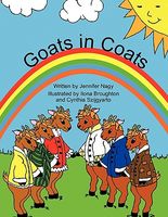 Cover of Goats in Coats by Jennifer Nagy