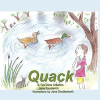 Cover of Quack by Jane Kauzlarich