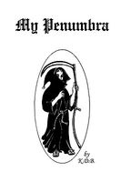 Cover of My Penumbra by K.D.B.
