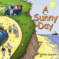 Cover of A Sunny Day by Wendy Sparkes