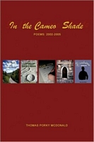 Cover of In The Cameo Shade by Thomas Porky McDonald