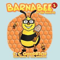 Cover of Barnabee: In the Beehive by C.C. Goodrich