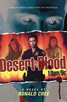 Desert Blood 10pm/9c