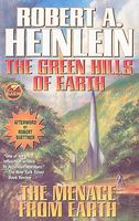 Green Hills of Earth / The Menace from Earth