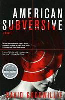 Cover of American Subversive by David Goodwillie