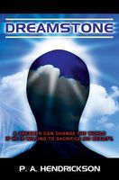 Cover of Dreamstone by P.A. Hendrickson