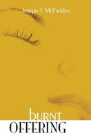 Cover of Burnt Offering by Joseph T. McFadden