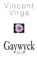 Cover of Gaywyck by Vincent Virga