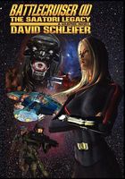 Cover of Battlecruiser: The Saatori Legacy by David Schleifer