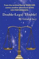 Cover of Double-Legal Trouble! by Girad Clacy