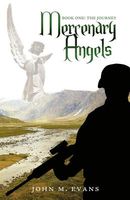 Cover of Mercenary Angels by John M. Evans