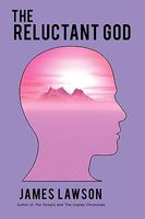 The Reluctant God