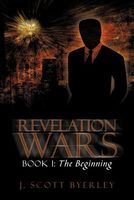 Cover of Revelation Wars by J. Scott Byerley