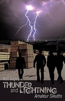 Cover of Thunder and Lightning: Amateur Sleuths by Walt Bagley
