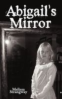 Abigail's Mirror