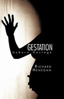 Cover of Gestation by Richard Henegan