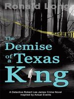 The Demise of a Texas King