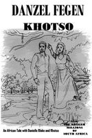 Cover of An African Tale with Danielle Blake and Khotso. by Danzel Fegen