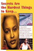 Cover of Secrets Are the Hardest Things to Keep by Nubian James