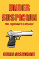 Cover of Under Suspicion by James Olszewski