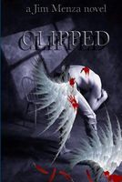 Cover of Clipped by Jim Menza