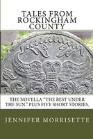 Cover of Tales from Rockingham County by Jennifer Morrisette
