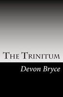 Cover of The Trinitum by Devon Bryce