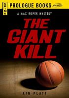 The Giant Kill