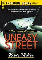 Uneasy Street