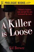 A Killer is Loose