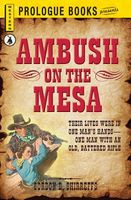 Ambush on the Mesa