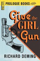 Give the Girl a Gun