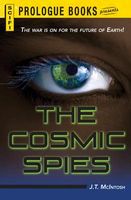 The Cosmic Spies