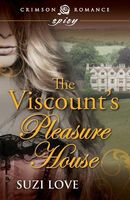 The Viscount's Pleasure House