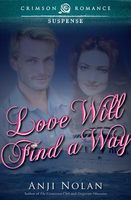 Love Will Find a Way