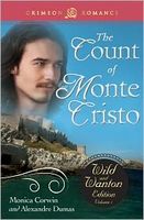 The Count of Monte Cristo: The Wild and Wanton Edition