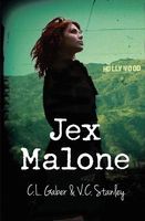Cover of Jex Malone by C.L. Gaber; V.C. Stanley