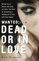Wanted - Dead or in Love