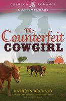 The Counterfeit Cowgirl
