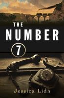 Cover of The Number 7 by Jessica Lidh