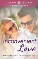 An Inconvenient Love